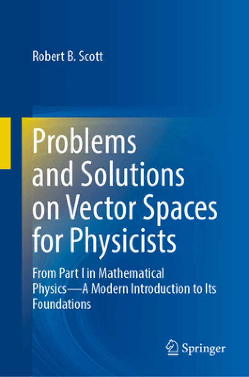 Problems and Solutions on Vector Spaces for Physicists