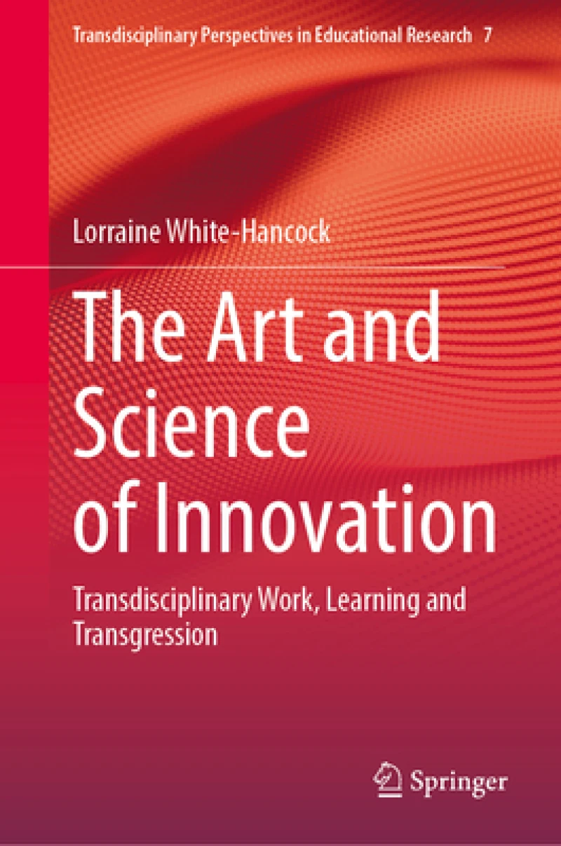 The Art and Science of Innovation