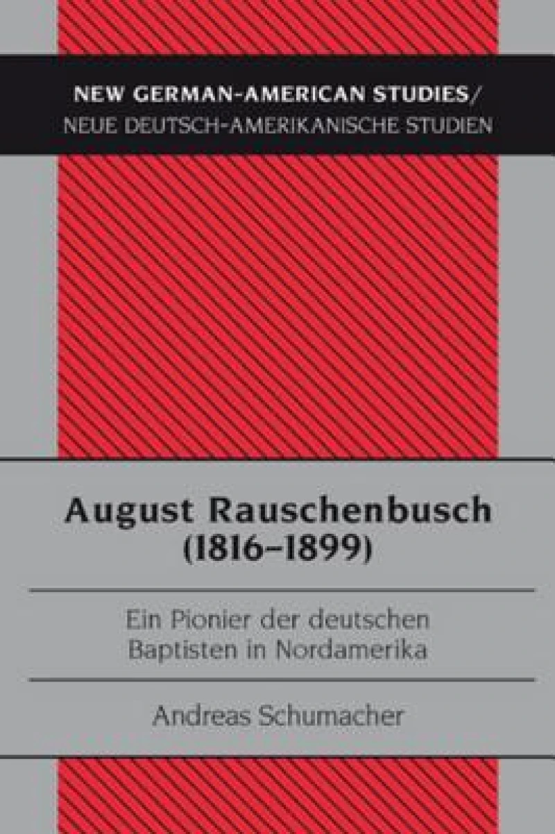 August Rauschenbusch (1816-1899)