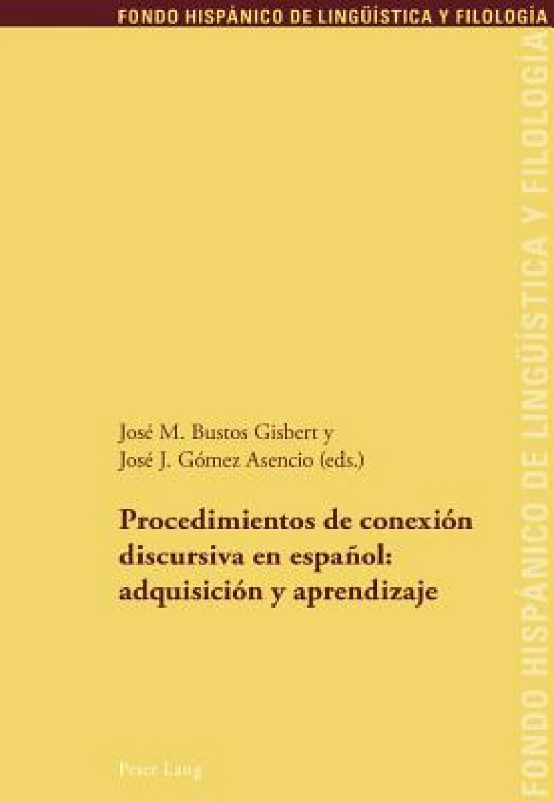 Procedimientos de conexion discursiva en espanol