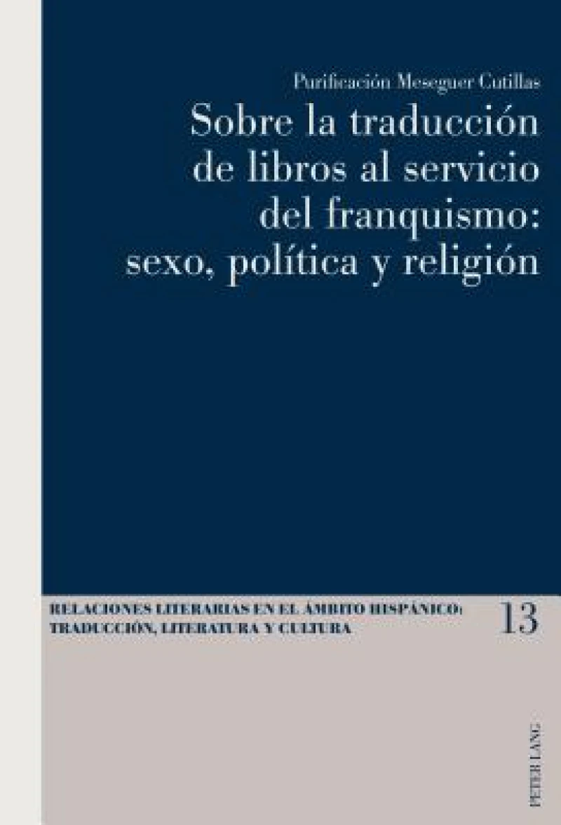 Sobre la traduccion de libros al servicio del franquismo
