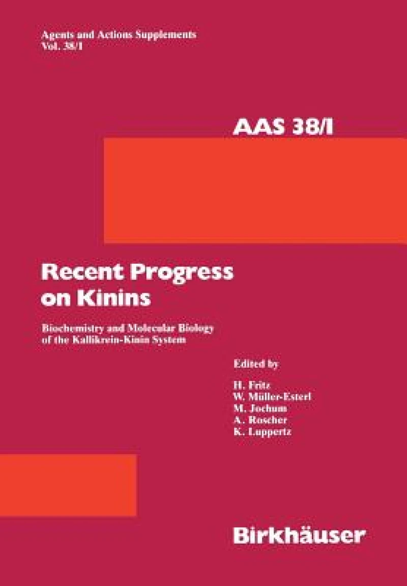 Recent Progress on Kinins