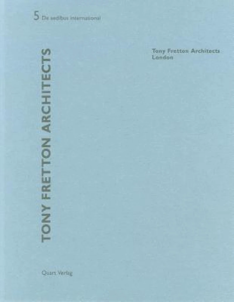 Tony Fretton Architects - London: De aedibus international