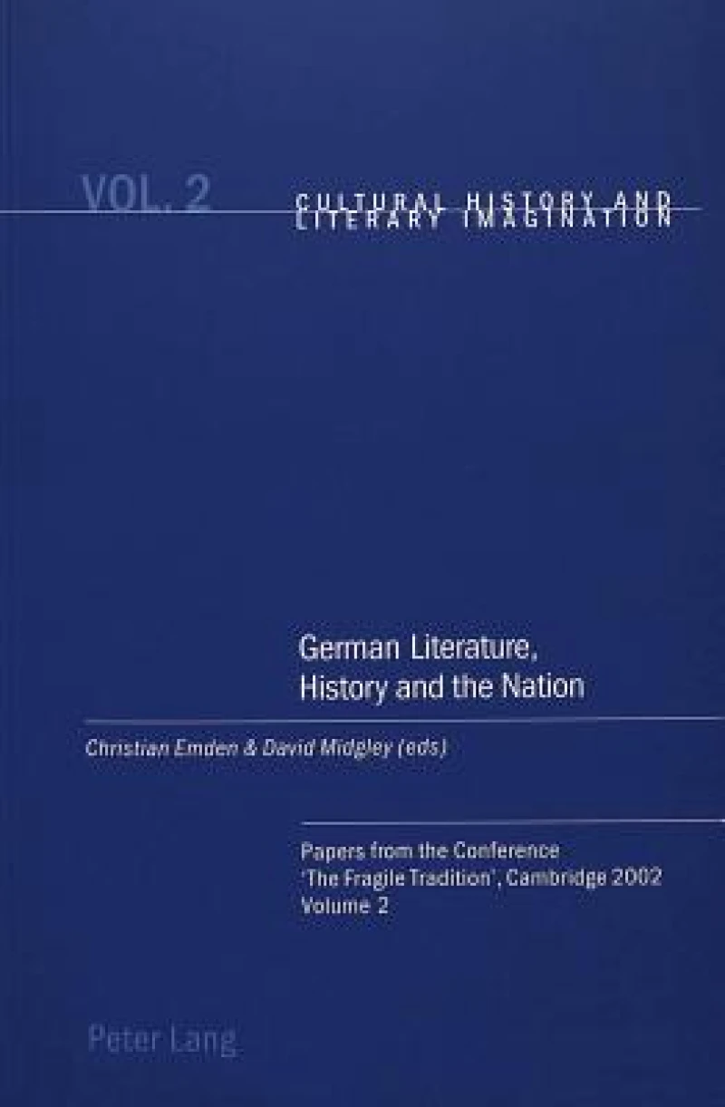 German Literature, History and the Nation