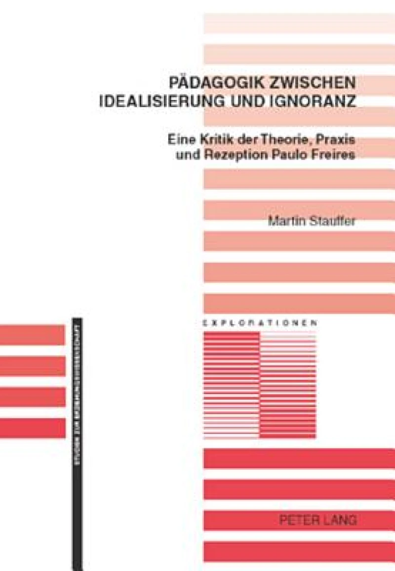 Paedagogik Zwischen Idealisierung Und Ignoranz