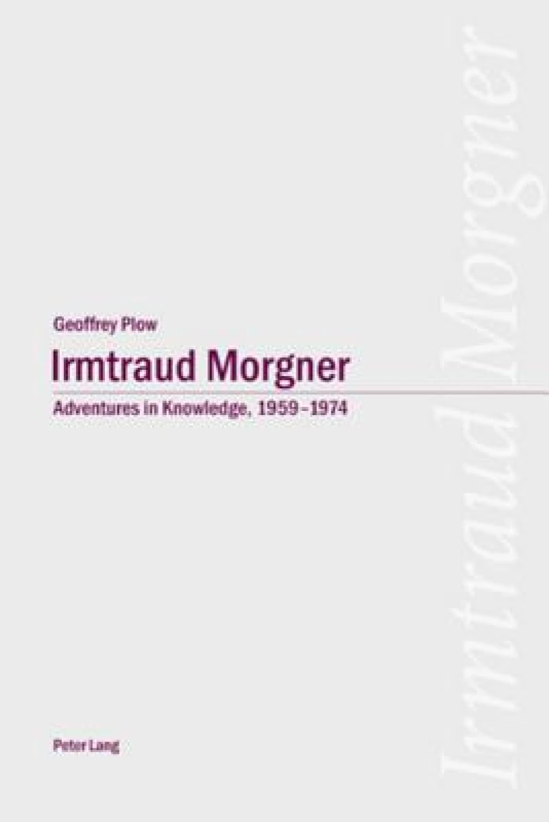 Irmtraud Morgner: Adventures in Knowledge, 1959-1974