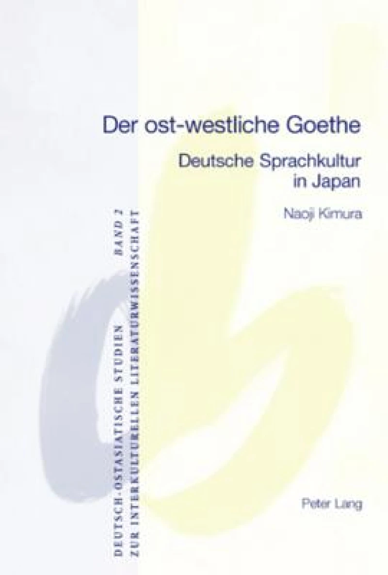 Der ost-westliche Goethe