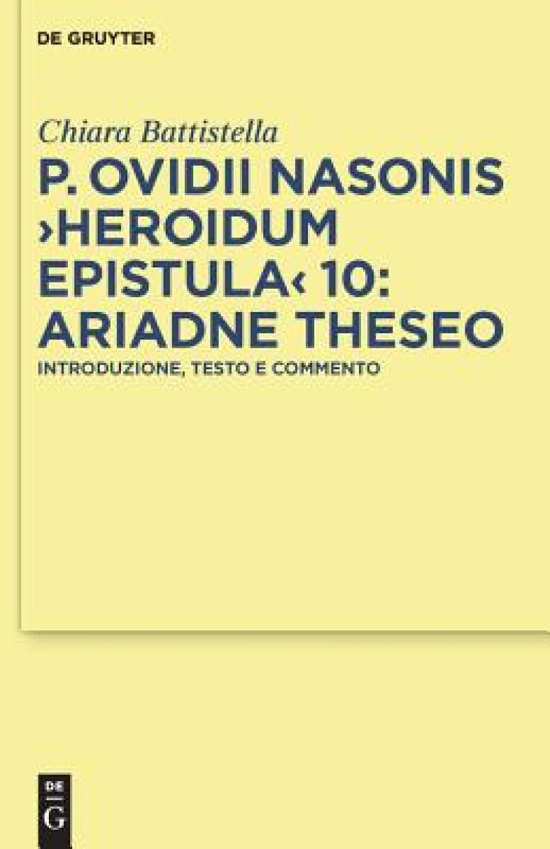 P. Ovidii Nasonis >Heroidum Epistula< 10: Ariadne Theseo