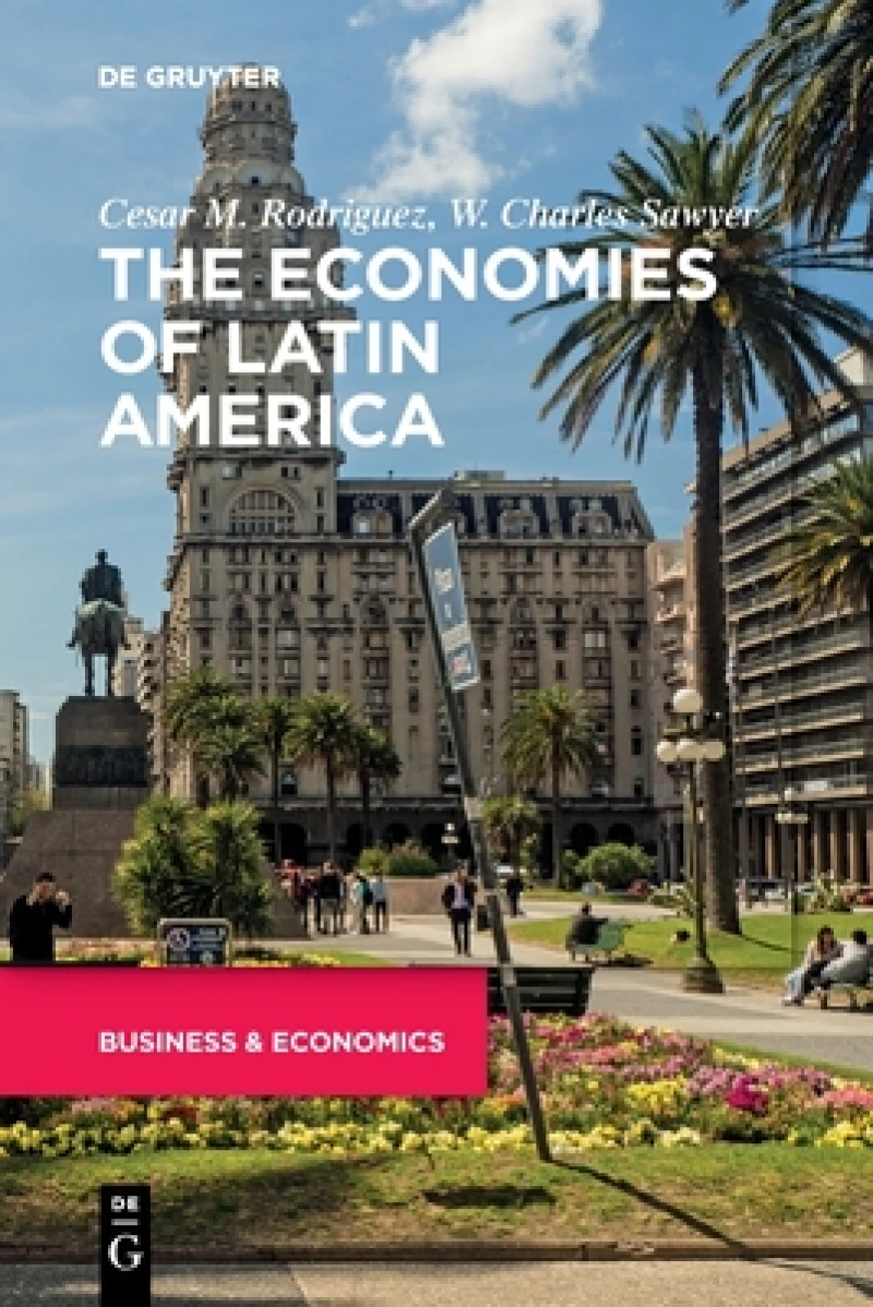 The Economies of Latin America