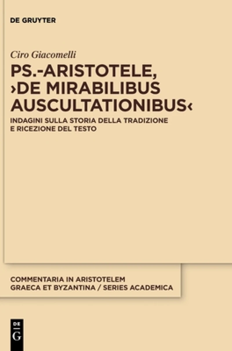 Ps.-Aristotele, ›De mirabilibus auscultationibus‹