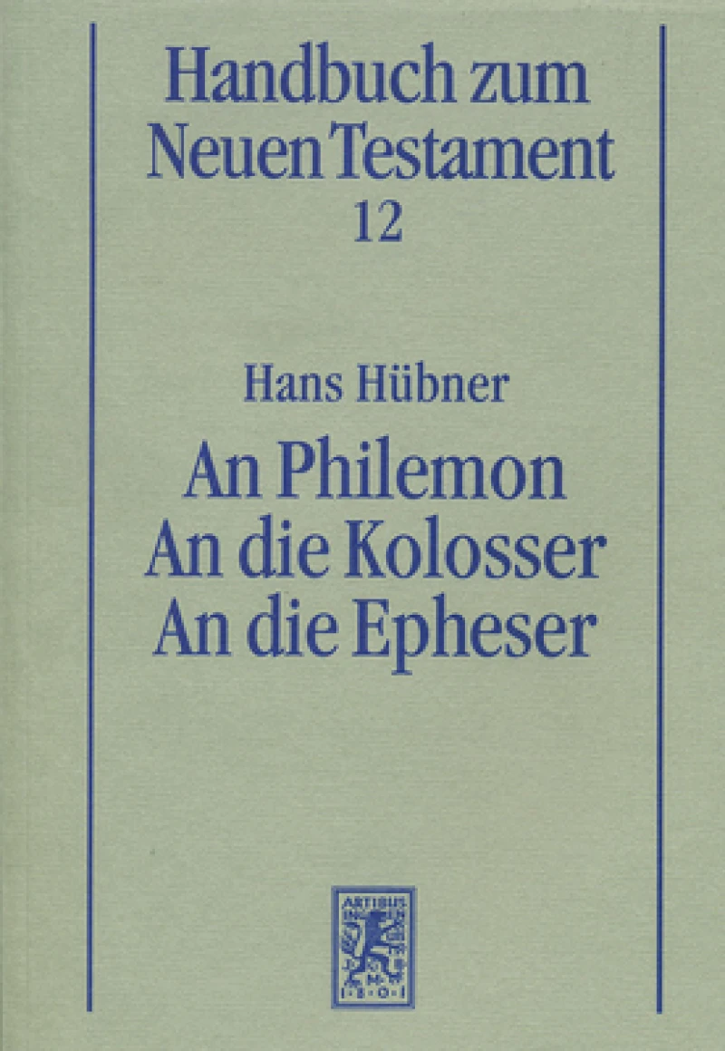 An Philemon. An die Kolosser. An die Epheser