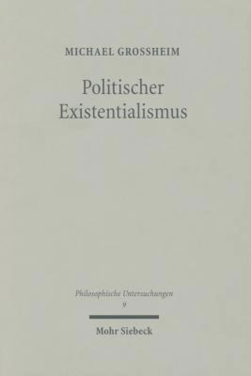 Politischer Existentialismus