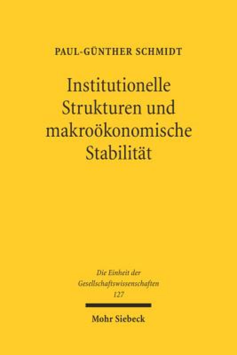 Institutionelle Strukturen und makrookonomische Stabilitat