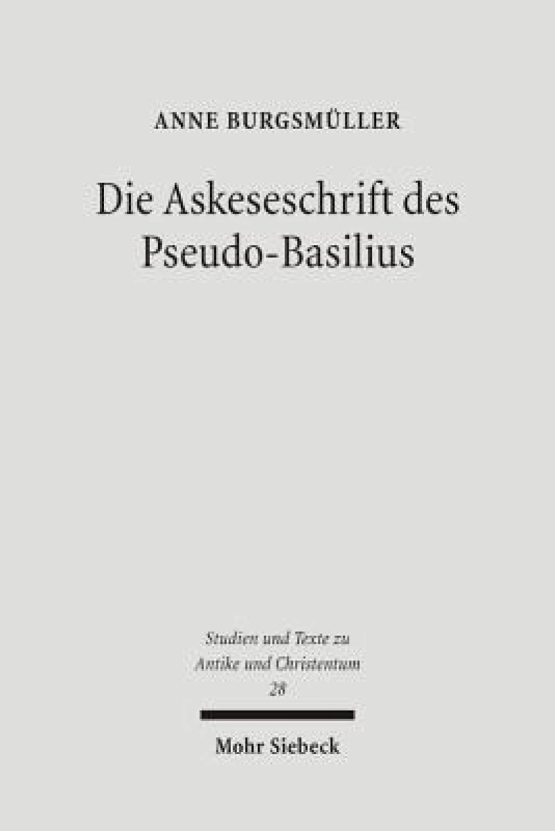 Die Askeseschrift des Pseudo-Basilius