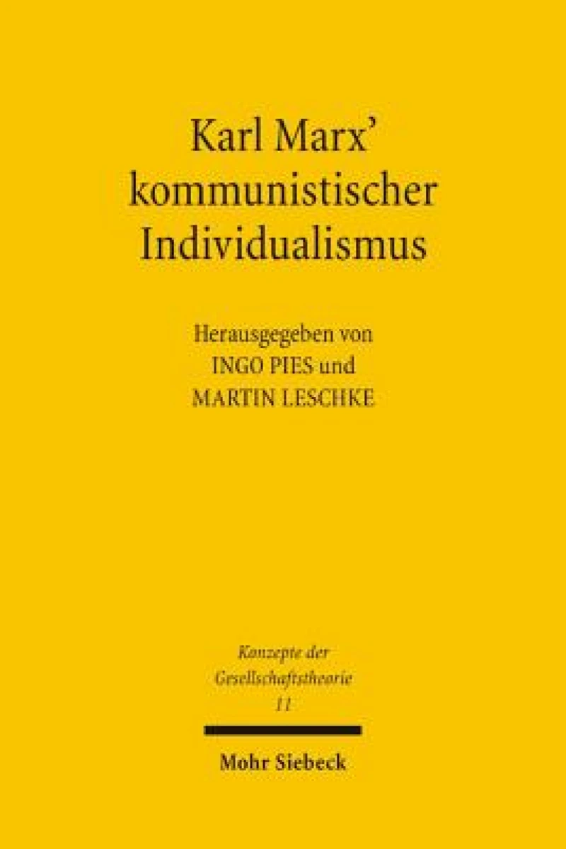 Karl Marx' kommunistischer Individualismus
