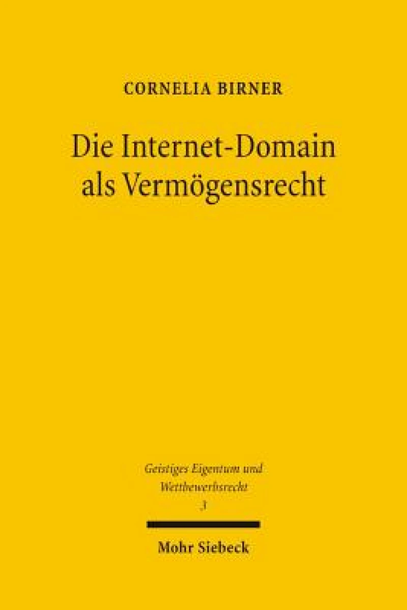 Die Internet-Domain als Vermogensrecht