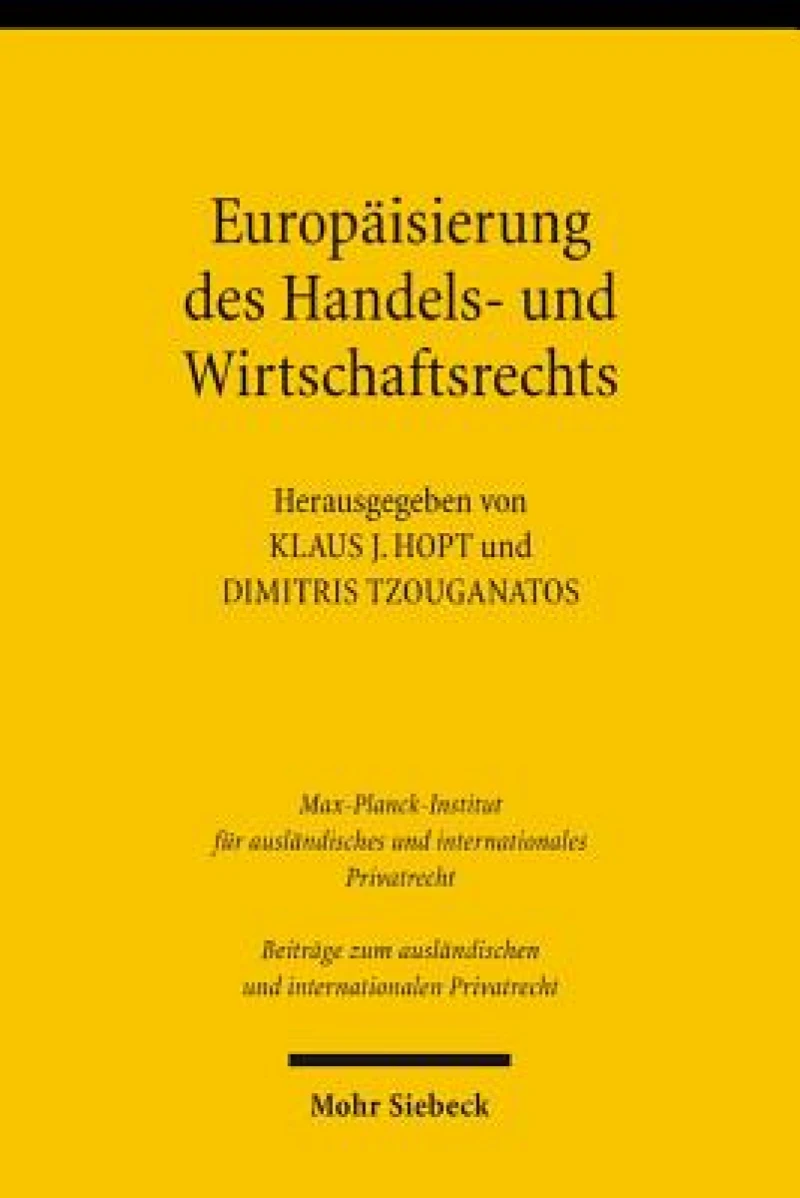 Europaisierung des Handels- und Wirtschaftsrechts