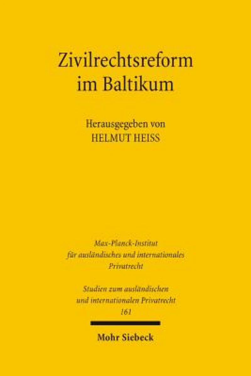 Zivilrechtsreform im Baltikum