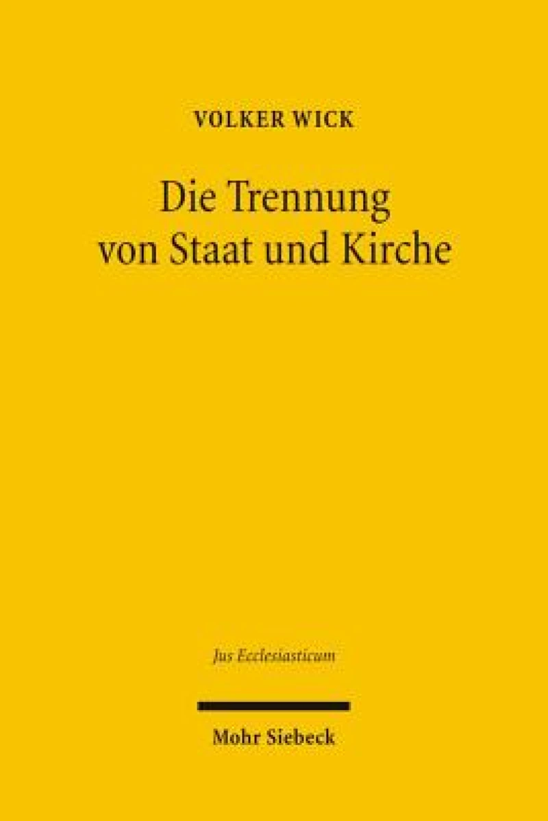 Die Trennung von Staat und Kirche