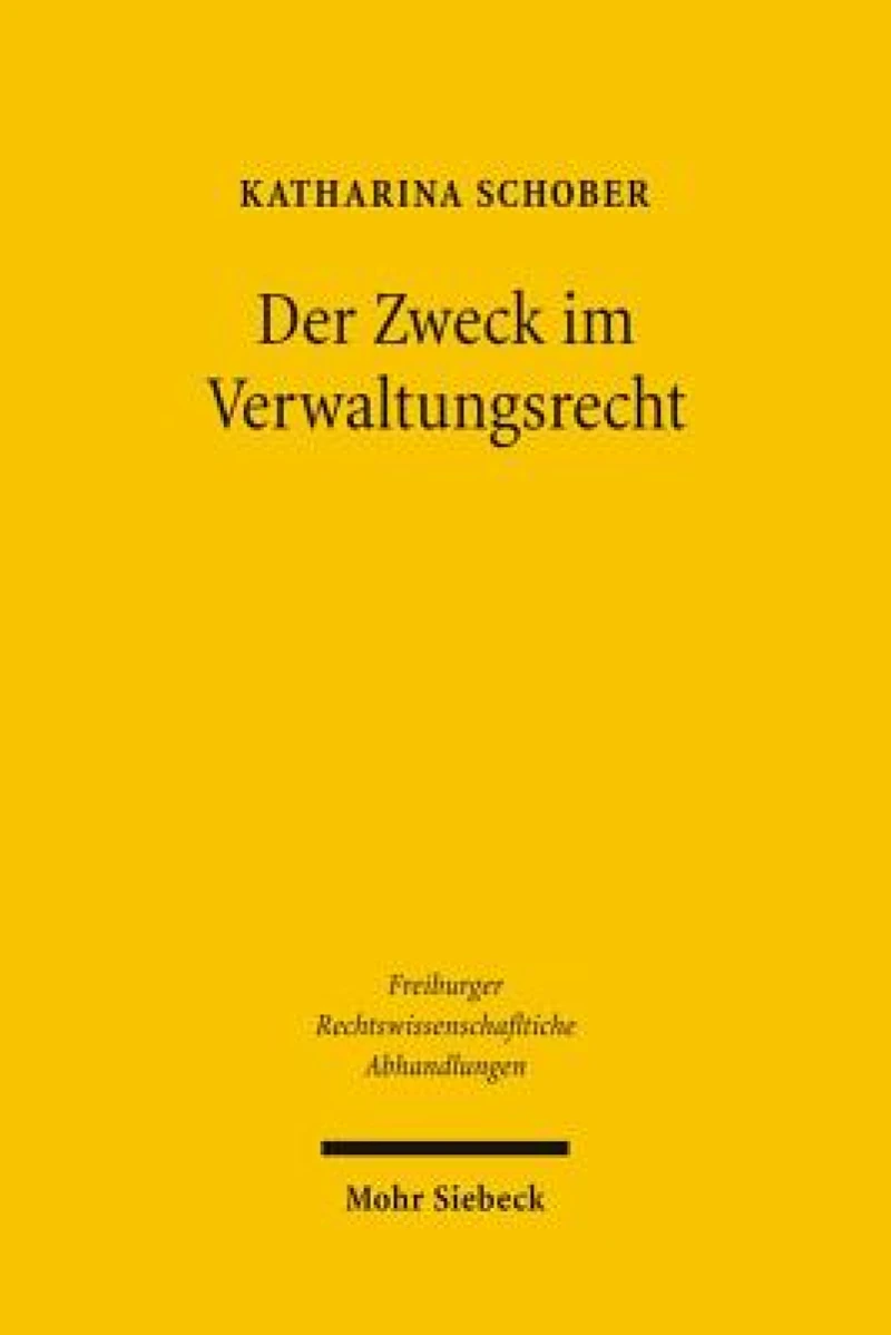 Der Zweck im Verwaltungsrecht