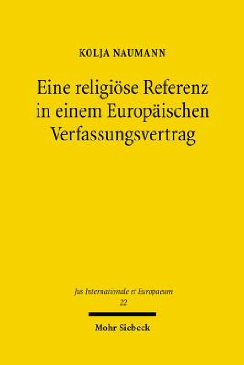 Eine religiose Referenz in einem Europaischen Verfassungsvertrag