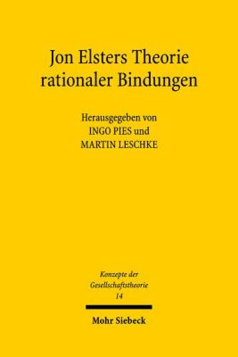 Jon Elsters Theorie rationaler Bindungen