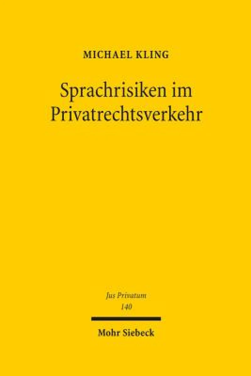 Sprachrisiken im Privatrechtsverkehr