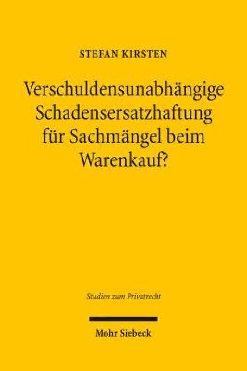 Verschuldensunabhangige Schadensersatzhaftung fur Sachmangel beim Warenkauf?