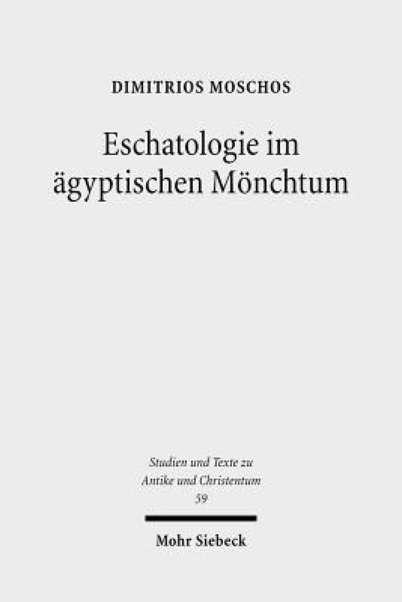 Eschatologie im agyptischen Monchtum