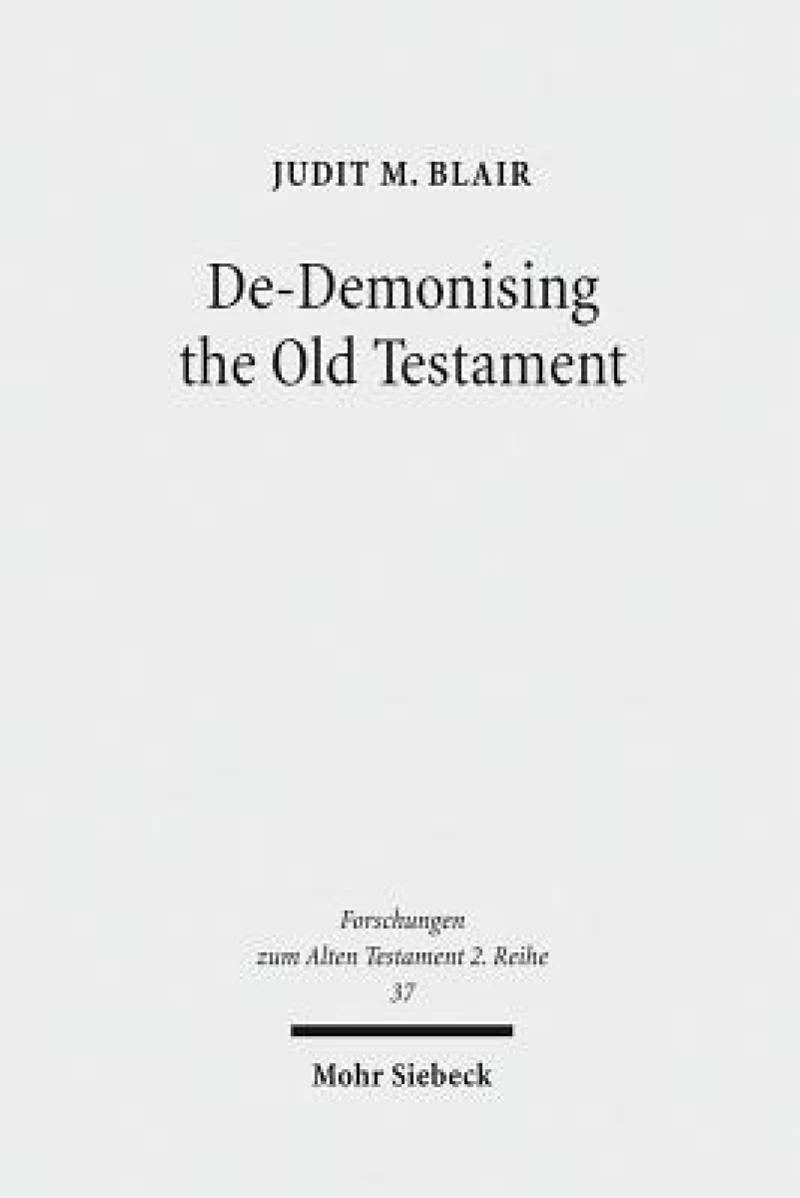 De-Demonising the Old Testament