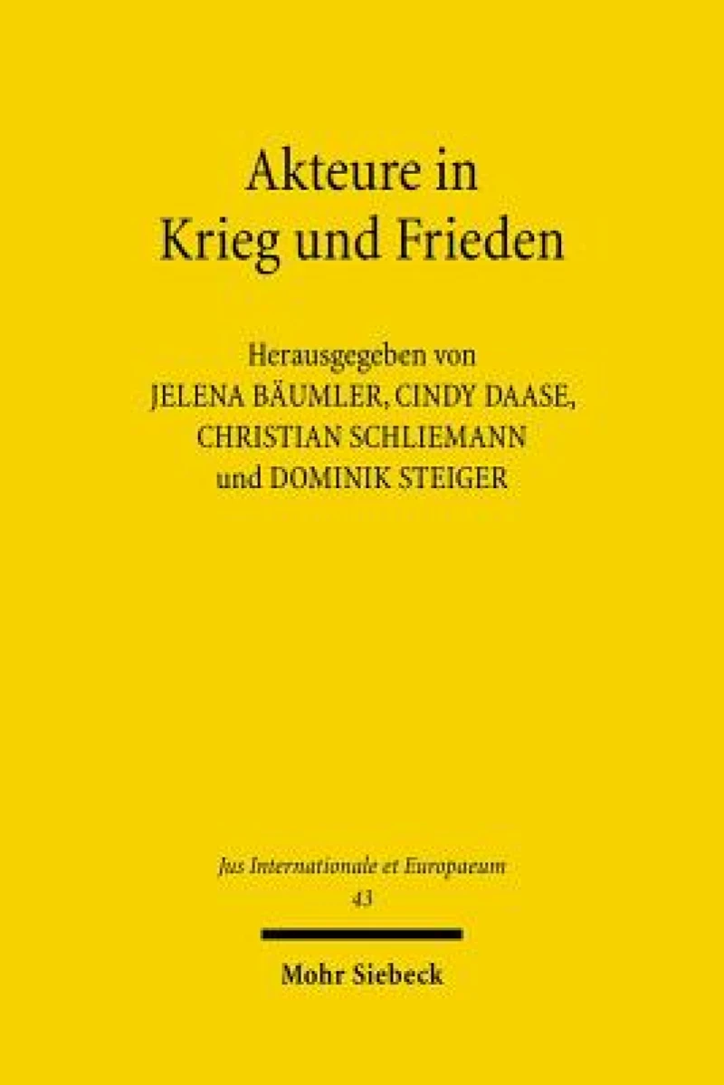 Akteure in Krieg und Frieden