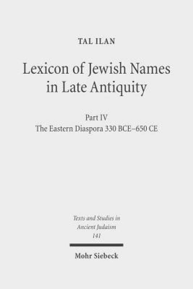 Lexicon of Jewish Names in Late Antiquity
