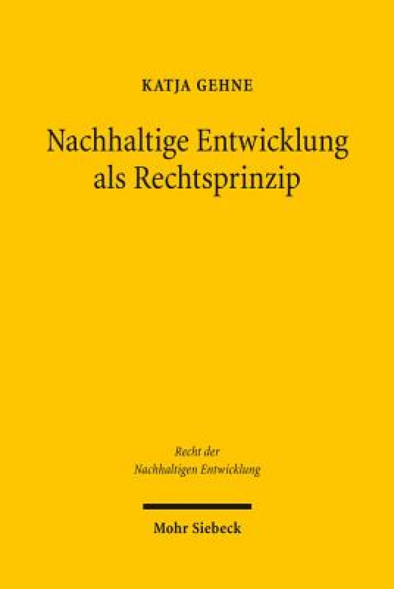 Nachhaltige Entwicklung als Rechtsprinzip