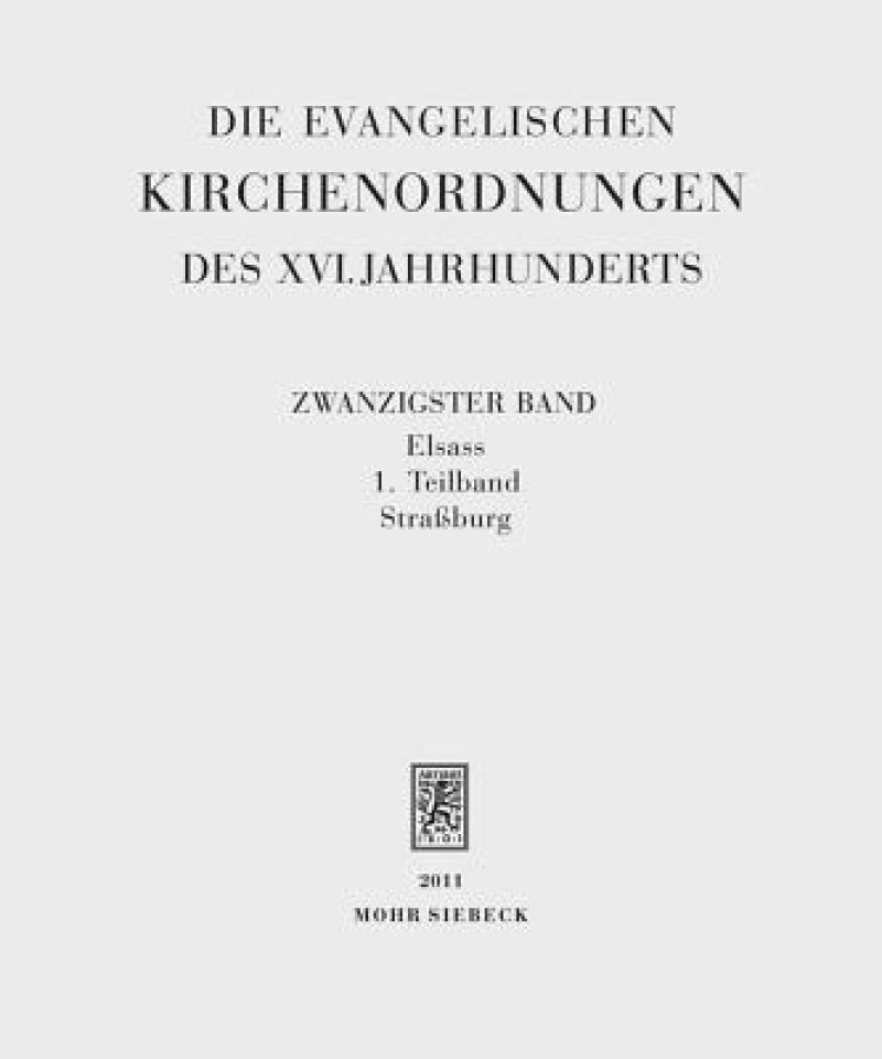 Die evangelischen Kirchenordnungen des XVI. Jahrhunderts