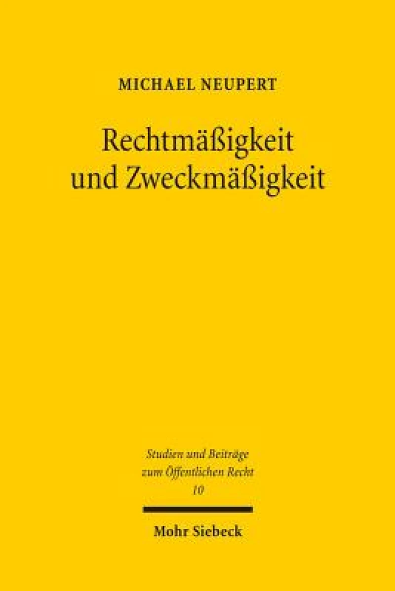 Rechtmaßigkeit und Zweckmaßigkeit
