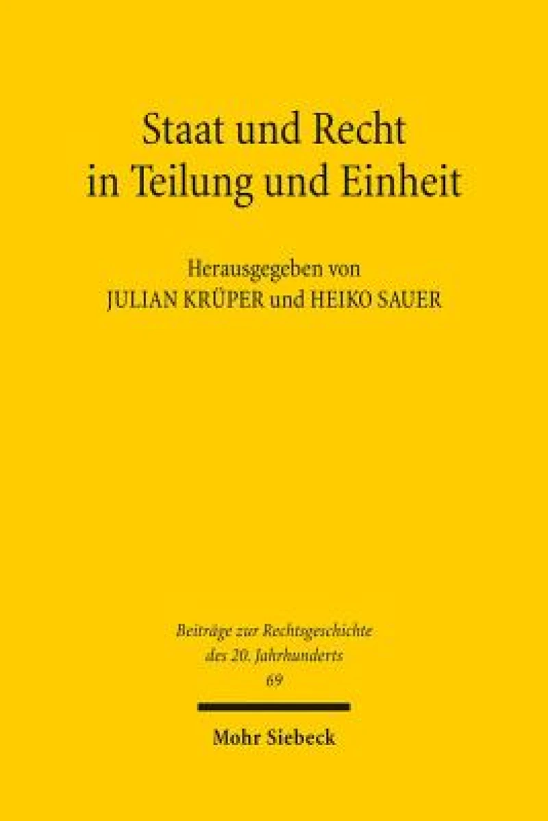 Staat und Recht in Teilung und Einheit