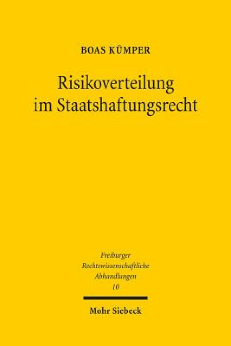 Risikoverteilung im Staatshaftungsrecht