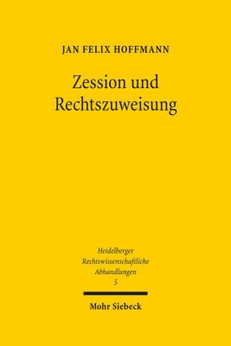 Zession und Rechtszuweisung