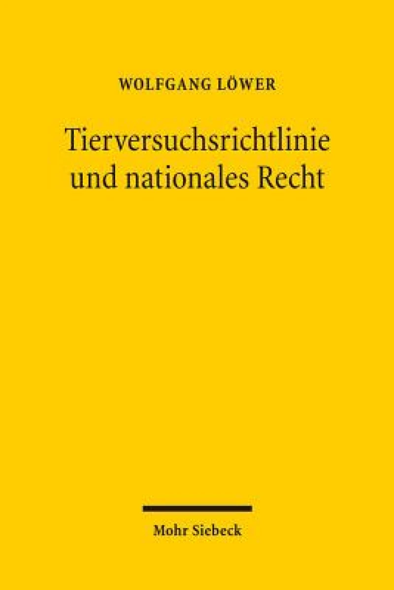 Tierversuchsrichtlinie und nationales Recht