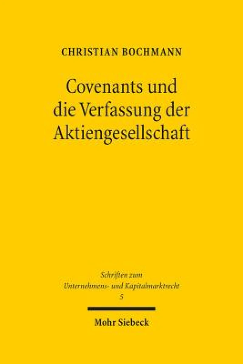 Covenants und die Verfassung der Aktiengesellschaft