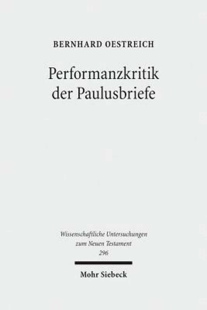 Performanzkritik der Paulusbriefe