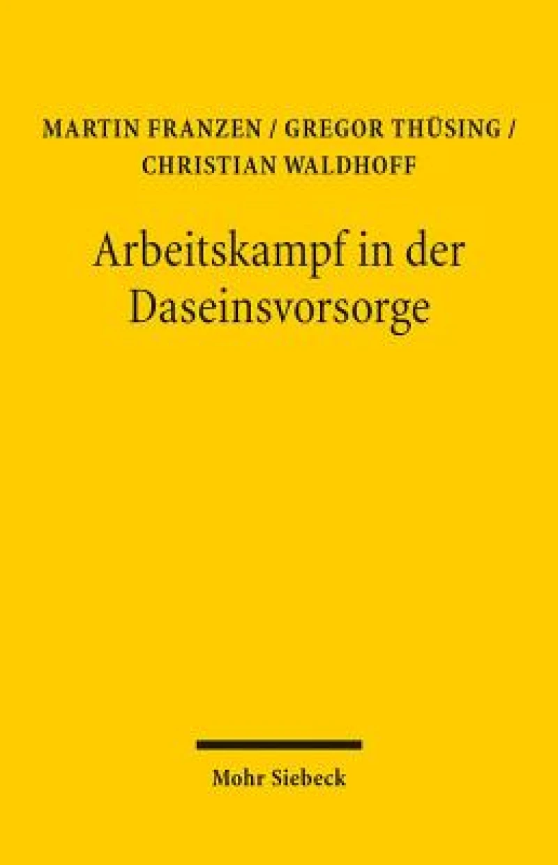 Arbeitskampf in der Daseinsvorsorge