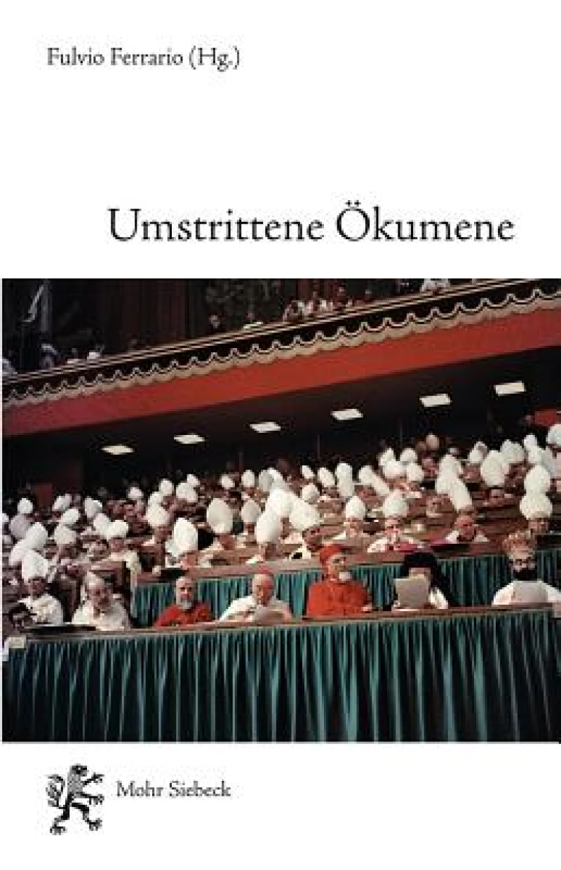 Umstrittene Okumene