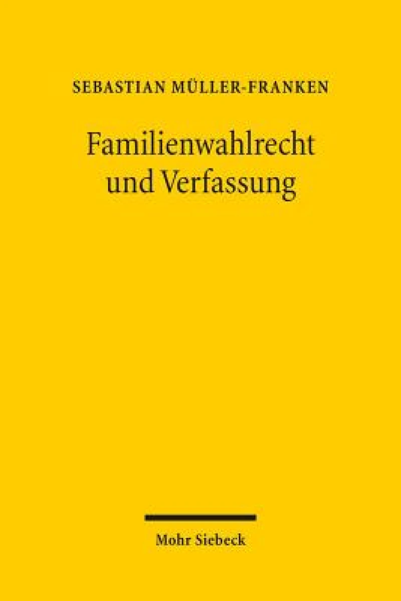 Familienwahlrecht und Verfassung