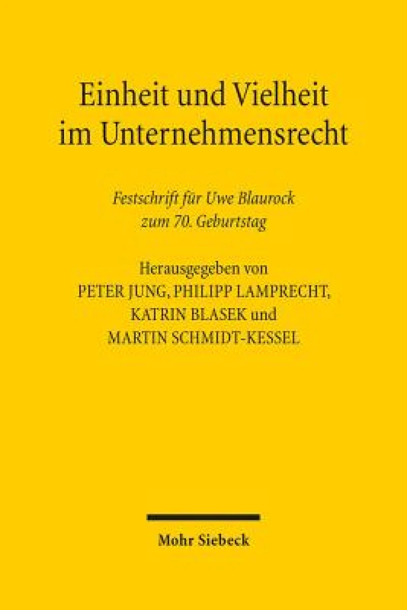 Einheit und Vielheit im Unternehmensrecht