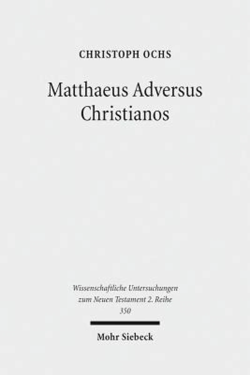 Matthaeus Adversus Christianos