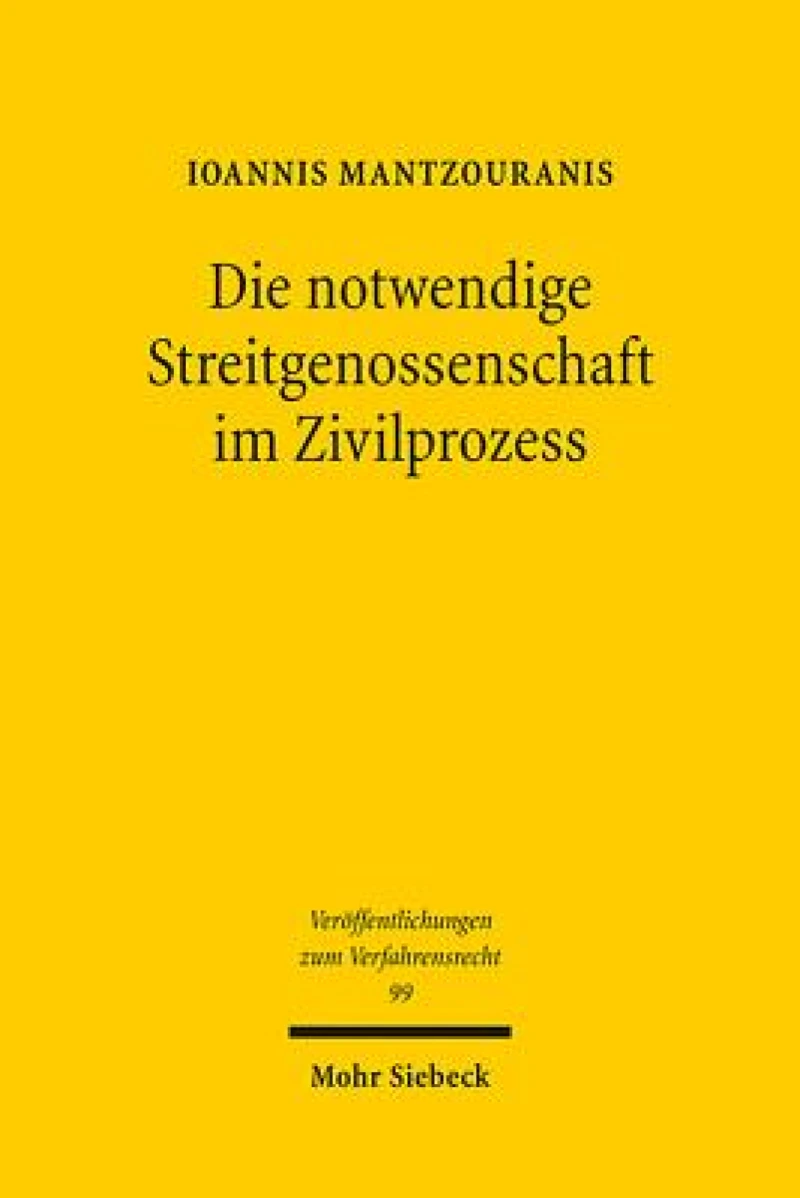 Die notwendige Streitgenossenschaft im Zivilprozess