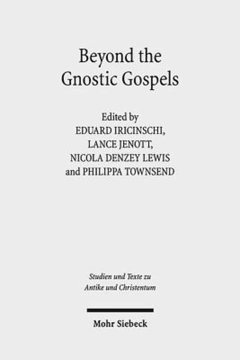 Beyond the Gnostic Gospels