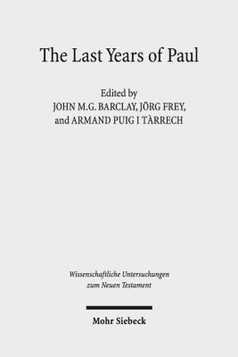 The Last Years of Paul