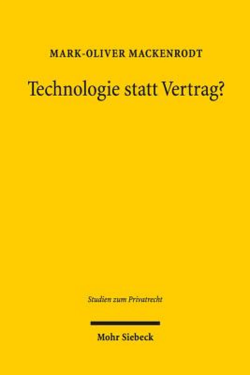 Technologie statt Vertrag?